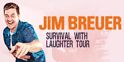 Jim Breuer: The Survival with Laughter Tour