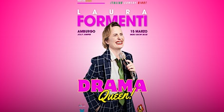 Drama Queen - Laura Formenti (Commedia in Italiano) primary image