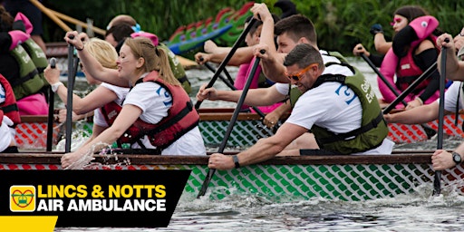 Image principale de Nottingham Dragon Boat Race 2024 for Lincs & Notts Air Ambulance