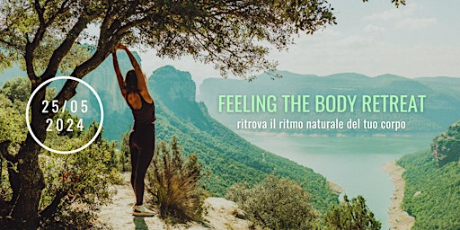 Immagine principale di Feeling the Body Retreat 