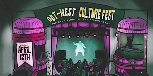 Out - West Culture Fest: BIG SEXY & FRIENDS LIVE!  primärbild