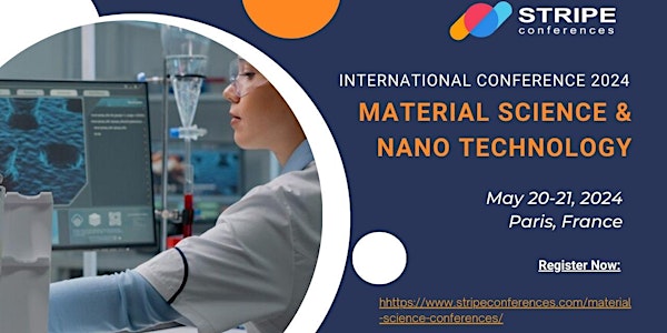 International Conference on Material Science & Nano Technology