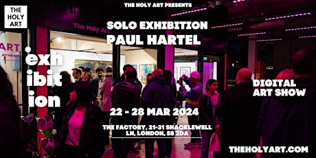 Paul Hartel - Digital Solo Exhibition