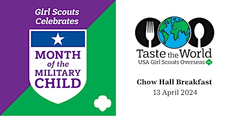 USAGSO Celebrates Month of the Military Child: Taste the World — DFAC BFAST primary image