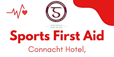 Imagem principal do evento Sports First Aid - Connacht Hotel