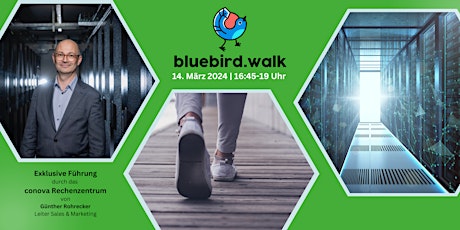 Imagen principal de bluebird.walk - Wir besuchen das Data Center conova communications GmbH