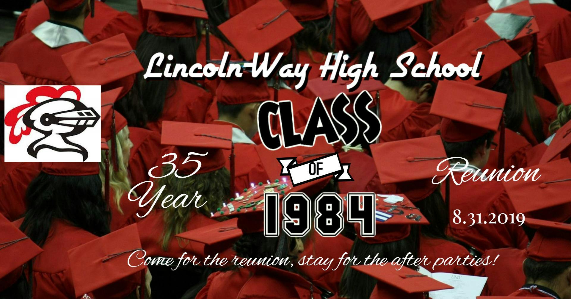 Lincoln-Way Class of '84 35th Anniversary Reunion