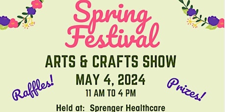 Spring Festival - Arts & Crafts Show