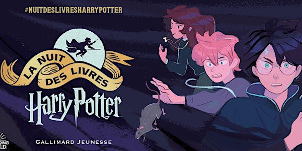 La nuit des livres Harry Potter à Nice Librairie Alfa BD Billets
