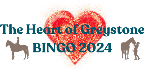 The Heart of Greystone Bingo 2024 primary image