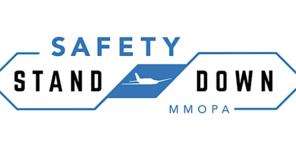 MMOPA SAFETY STAND DOWN