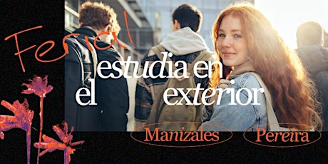 Imagen principal de Llega a Manizales la primera Feria gratuita de estudios en el exterior