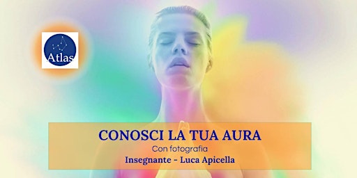 Image principale de Conosci la tua aura - con fotografia