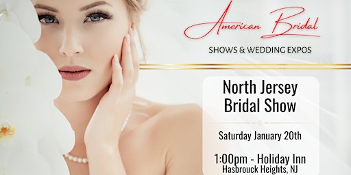 Imagen principal de North Jersey Bridal Show Event