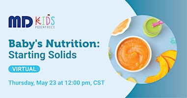 Imagem principal do evento Free Virtual Class - Baby's Nutrition: Starting Solids