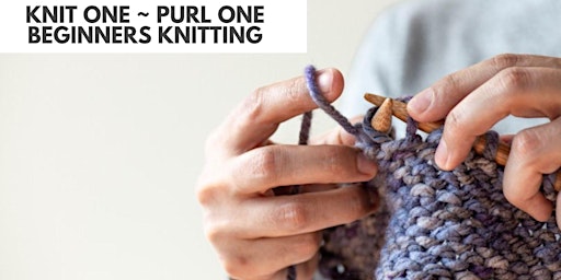 Knit One Purl One - Beginners Knitting primary image