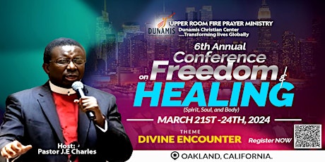 Imagem principal do evento Divine Encounter Freedom and Healing Conference Oakland California