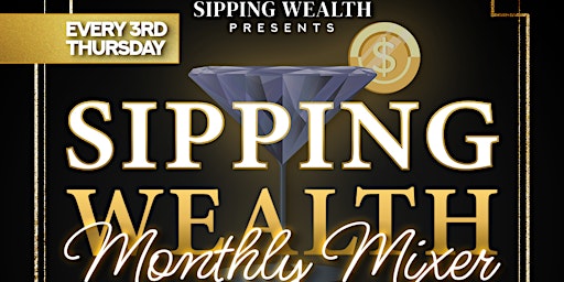 Sipping Wealth Mixer primary image