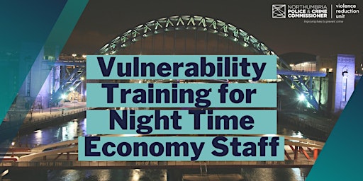 Imagem principal do evento Vulnerability Training for Night Time Economy Staff (Online)