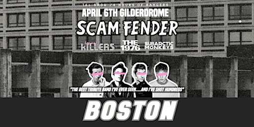 Primaire afbeelding van Scam Fender Tribute - Boston - April 6th - 2024