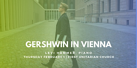 Imagen principal de concert:nova presents Levi Hammer | Gershwin in Vienna