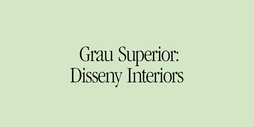 Imagen principal de Portes Obertes a Deià: Grau Superior Disseny Interiors