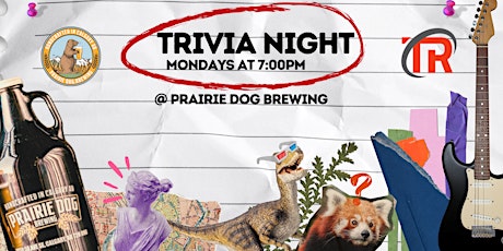 Calgary Prairie Dog Brewing Monday Night Trivia!