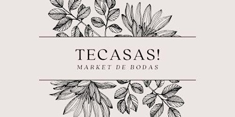 Te Casas! Market de Bodas