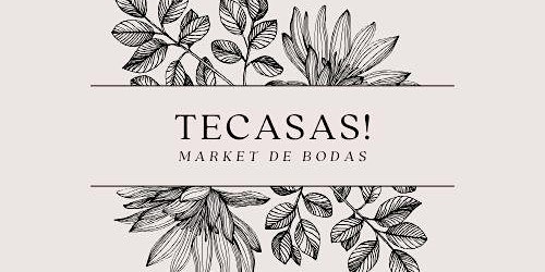 Image principale de Te Casas! Market de Bodas