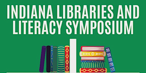 Imagem principal de 2024 Indiana Libraries & Literacy Symposium: Civic Literacy