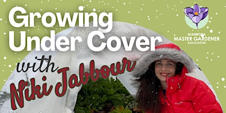 "Growing Under Cover" with Niki Jabbour primary image