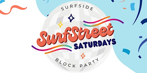 Imagem principal do evento Surfside's SurfStreet Saturdays