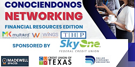 Image principale de Conociendonos Networking-Financial Resources Edition