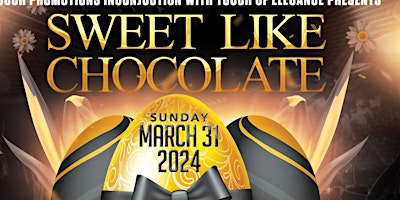 SWEET LIKE CHOCOLATE THE EASTER BRING YOUR OWN DRINKS DAY  PARTY primary image