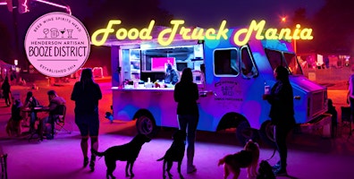 Primaire afbeelding van Food Truck Mania at The Booze District