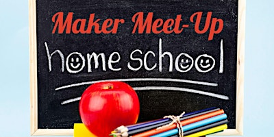 Primaire afbeelding van Homeschool Maker Meet-Up