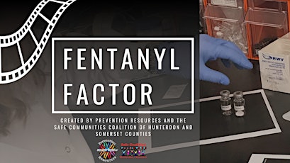Fentanyl Factor: Documentary & Discussion