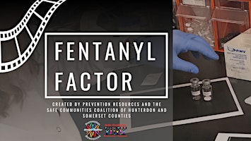 Imagem principal do evento Fentanyl Factor: Documentary & Discussion