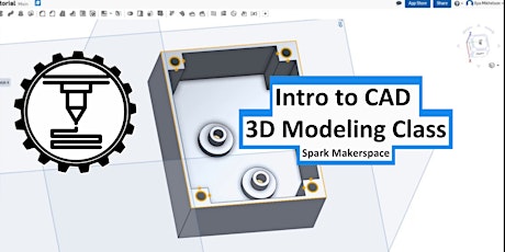 Intro to CAD 3D Modeling  6/30