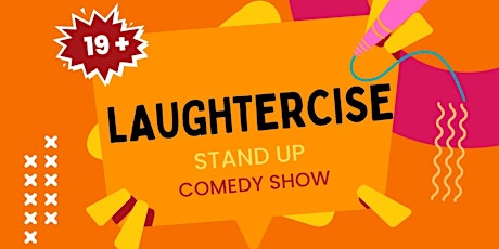 Laughtercise Comedy Show primary image