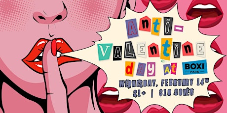 Primaire afbeelding van Anti-Valentine's Day Party at Boxi Park