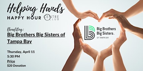 Helping Hands Happy Hour for Big Brothers Big Sisters of Tampa Bay