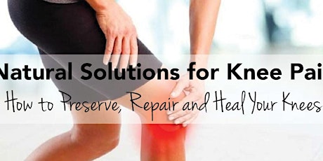 Natural Solutions for Knee Pain primary image