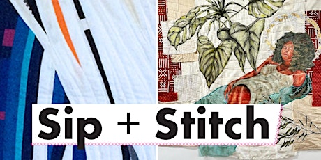 Sip + Stitch
