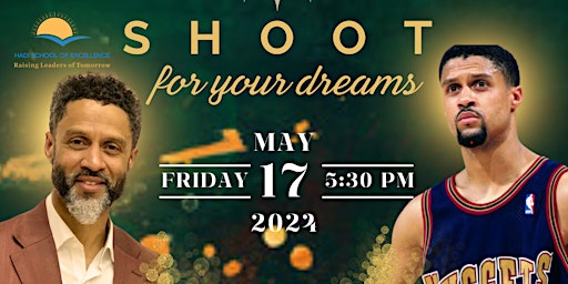 Primaire afbeelding van 2024 Leadership Gala: Shoot For Your Dreams