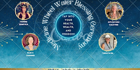 Medicine Wheel Water Ceremony; Sustainable Health & Wealth primary image