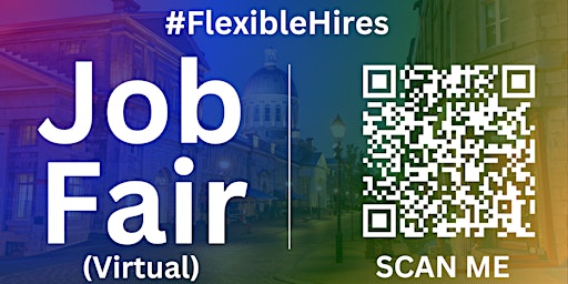 Imagem principal de #FlexibleHires Virtual Job Fair / Career Expo Event #Montreal