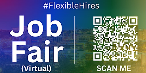 Imagen principal de #FlexibleHires Virtual Job Fair / Career Expo Event #ColoradoSprings