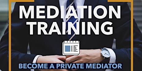 Mediation Training - 40 Hour Basic Mediation Training primary image
