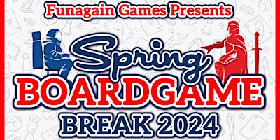 Imagem principal do evento Funagain Games Presents: Board Game Break